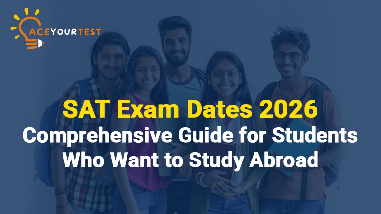SAT Exam Dates 2026: Comprehensive Guide for Students Who Want to Study Abroad SAT Exam Dates 2026: Comprehensive Guide for Students Who Want to Study Abroad